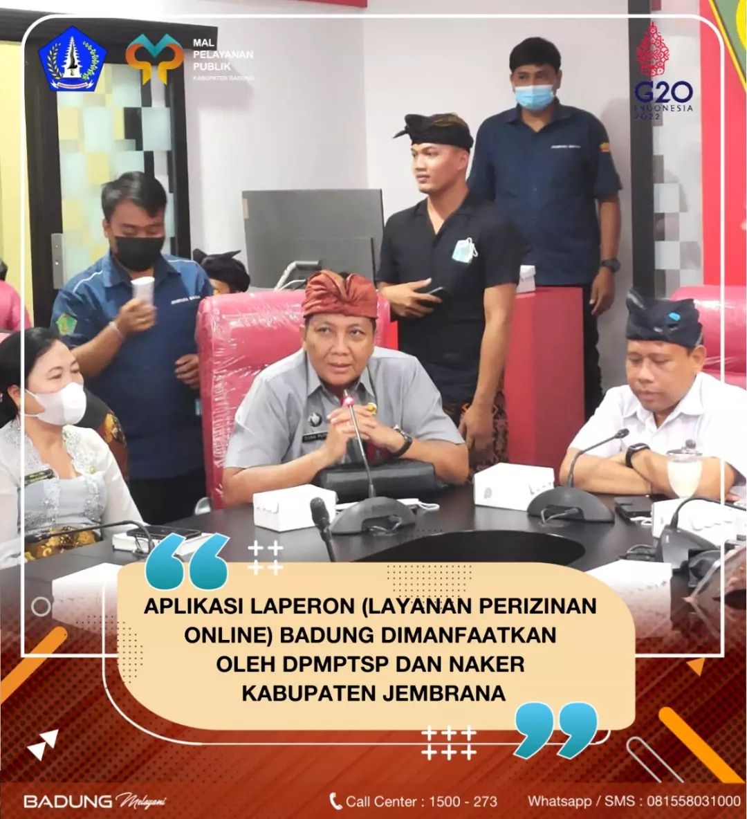 APLIKASI LAPERON ( LAYANAN PERIZINAN ONLINE) BADUNG DIMANFAATKAN OLEH DPMPTSP DAN NAKER KABUPATEN JEMBRANA