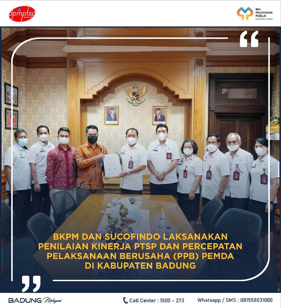 BKPM DAN SUCOFINDO LAKSANAKAN PENILAIAN KINERJA PTSP DAN PERCEPATAN PELAKSANAAN BERUSAHA (PPB) PEMDA DI KABUPATEN BADUNG