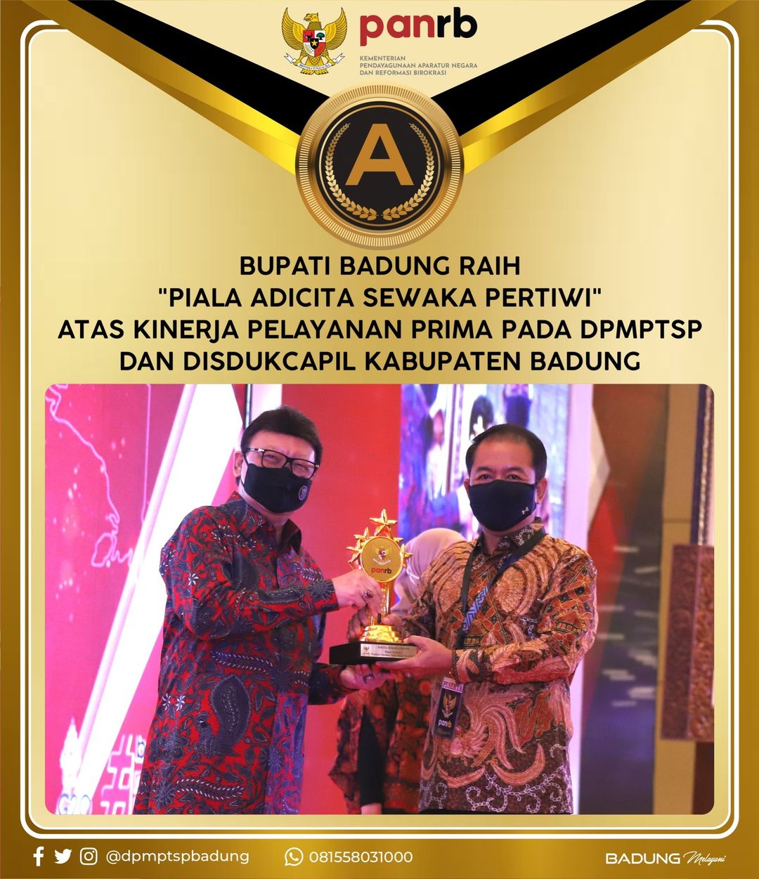 BUPATI BADUNG RAIH "PIALA ADICITA SEWAKA PERTIWI" ATAS KINERJA PELAYANAN PRIMA PADA DPMPTSP DAN DISDUKCAPIL KABUPATEN BADUNG