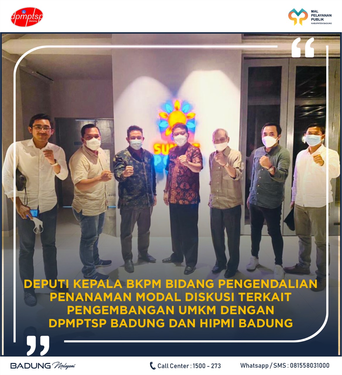 DEPUTI KEPALA BKPM BIDANG PENGENDALIAN PENANAMAN MODAL DISKUSI TERKAIT PENGEMBANGAN UMKM DENGAN DPMPTSP BADUNG DAN HIPMI BADUNG