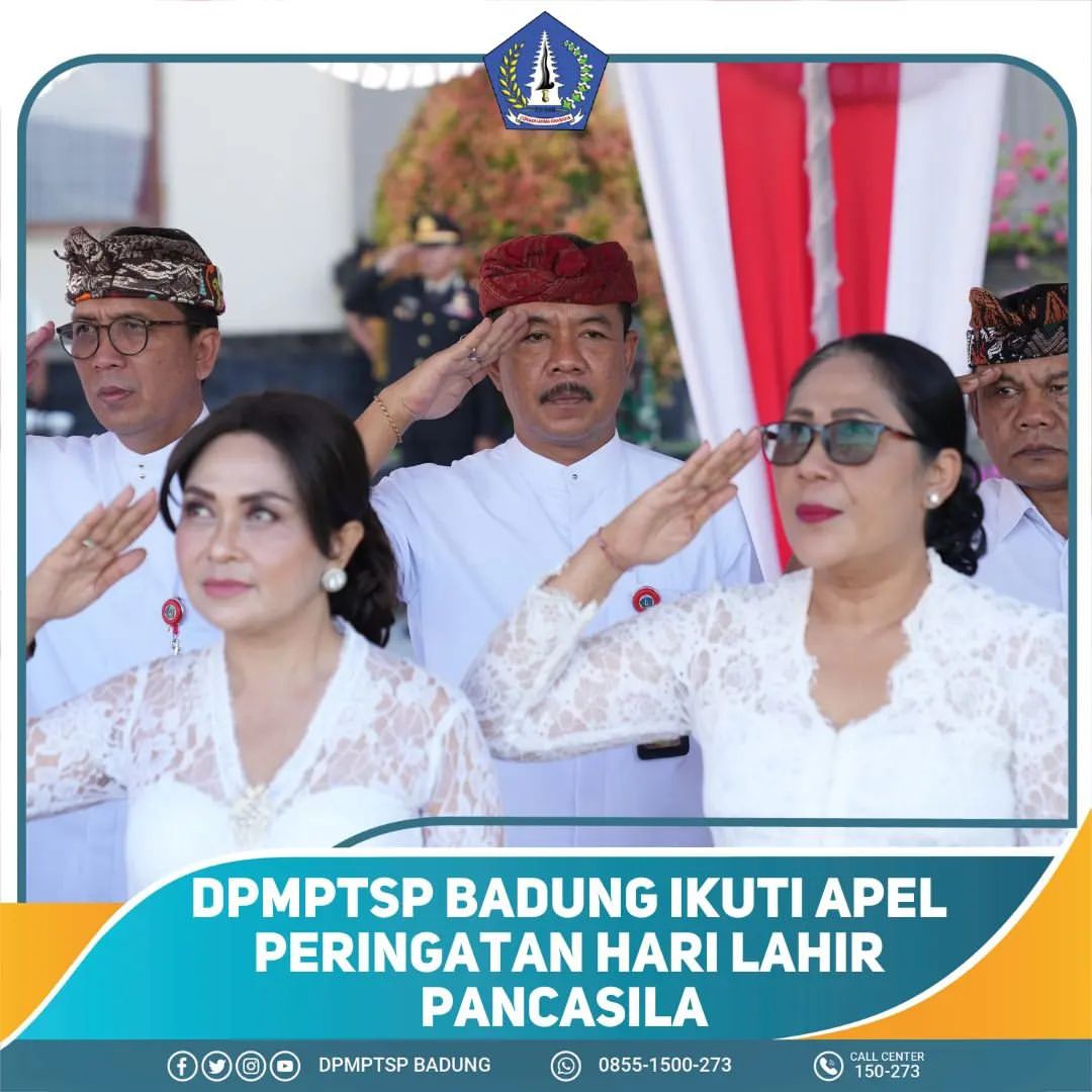 DPMPTSP BADUNG IKUTI APEL PERINGATAN HARI LAHIR PANCASILA