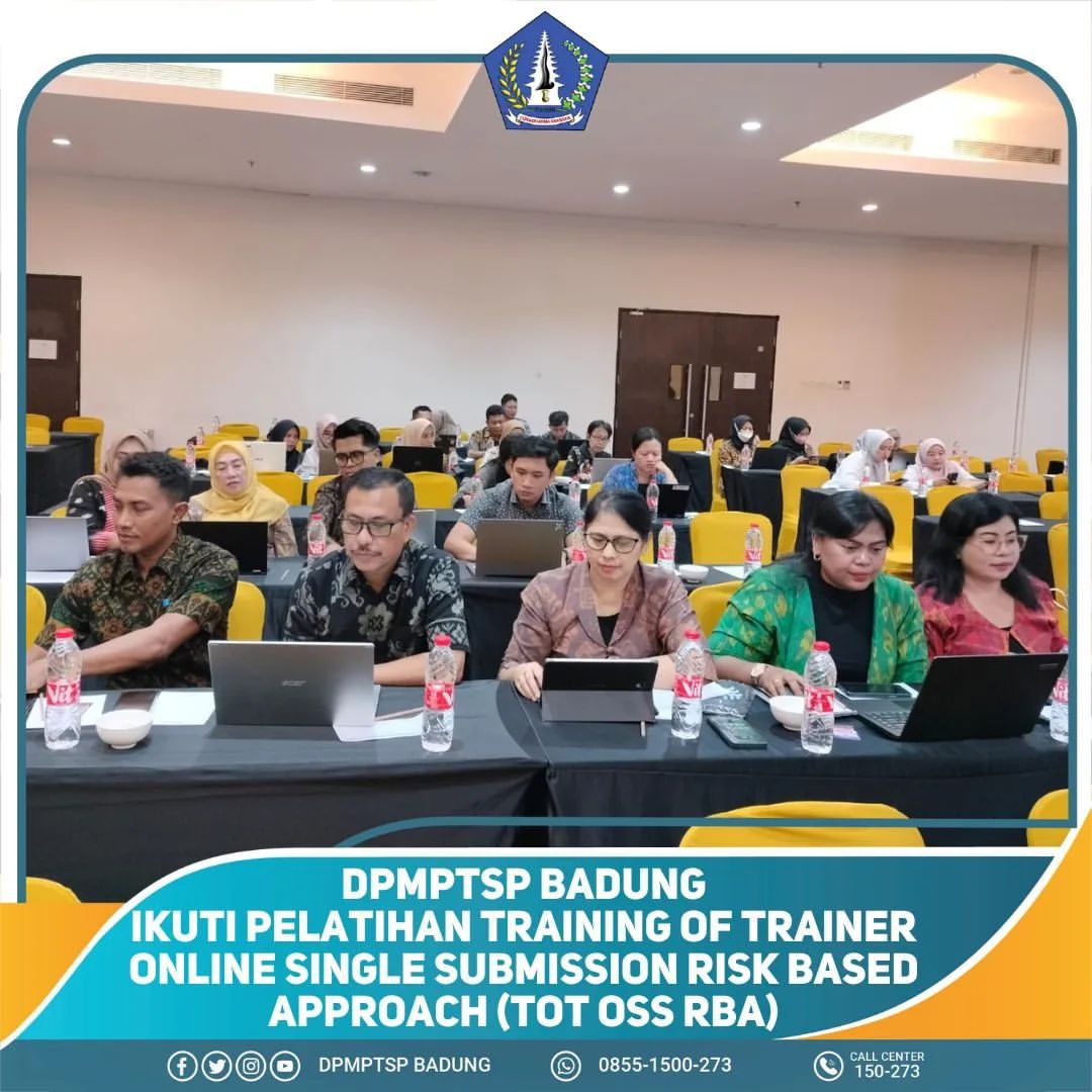 DPMPTSP BADUNG IKUTI PELATIHAN TRAINING OF TRAINER ONLINE SINGLE SUBMISSION RISK BASED APPROACH (TOT OSS RBA)