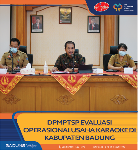 DPMPTSP EVALUASI OPERASIONAL USAHA KARAOKE DI KABUPATEN BADUNG