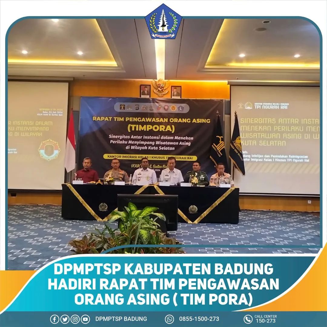 DPMPTSP KABUPATEN BADUNG HADIRI RAPAT TIM PENGAWASAN ORANG ASING (TIM PORA)