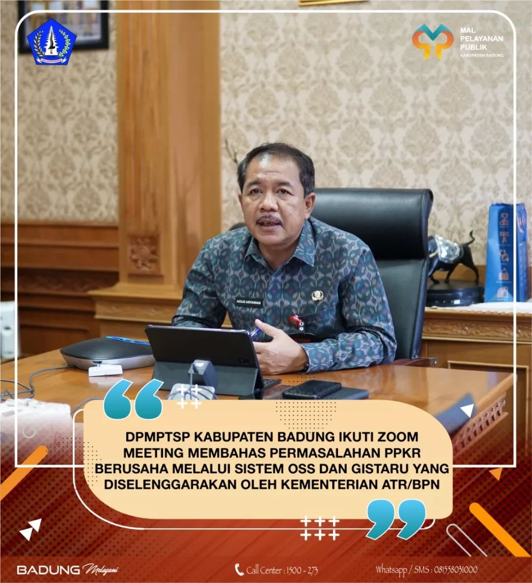 DPMPTSP KABUPATEN BADUNG IKUTI ZOOM MEETING MEMBAHAS PERMASALAHAN PPKR BERUSAHA MELALUI SISTEM OSS DAN GISTARU YANG DISELENGGARAKAN OLEH KEMENTERIAN ATR/BPN