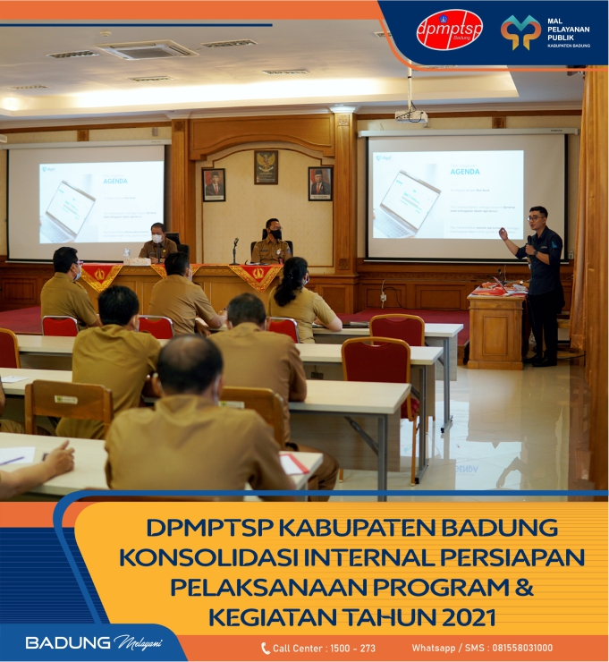 DPMPTSP KABUPATEN BADUNG KONSOLIDASI INTERNAL PERSIAPAN PELAKSANAAN PROGRAM & KEGIATAN TAHUN 2021