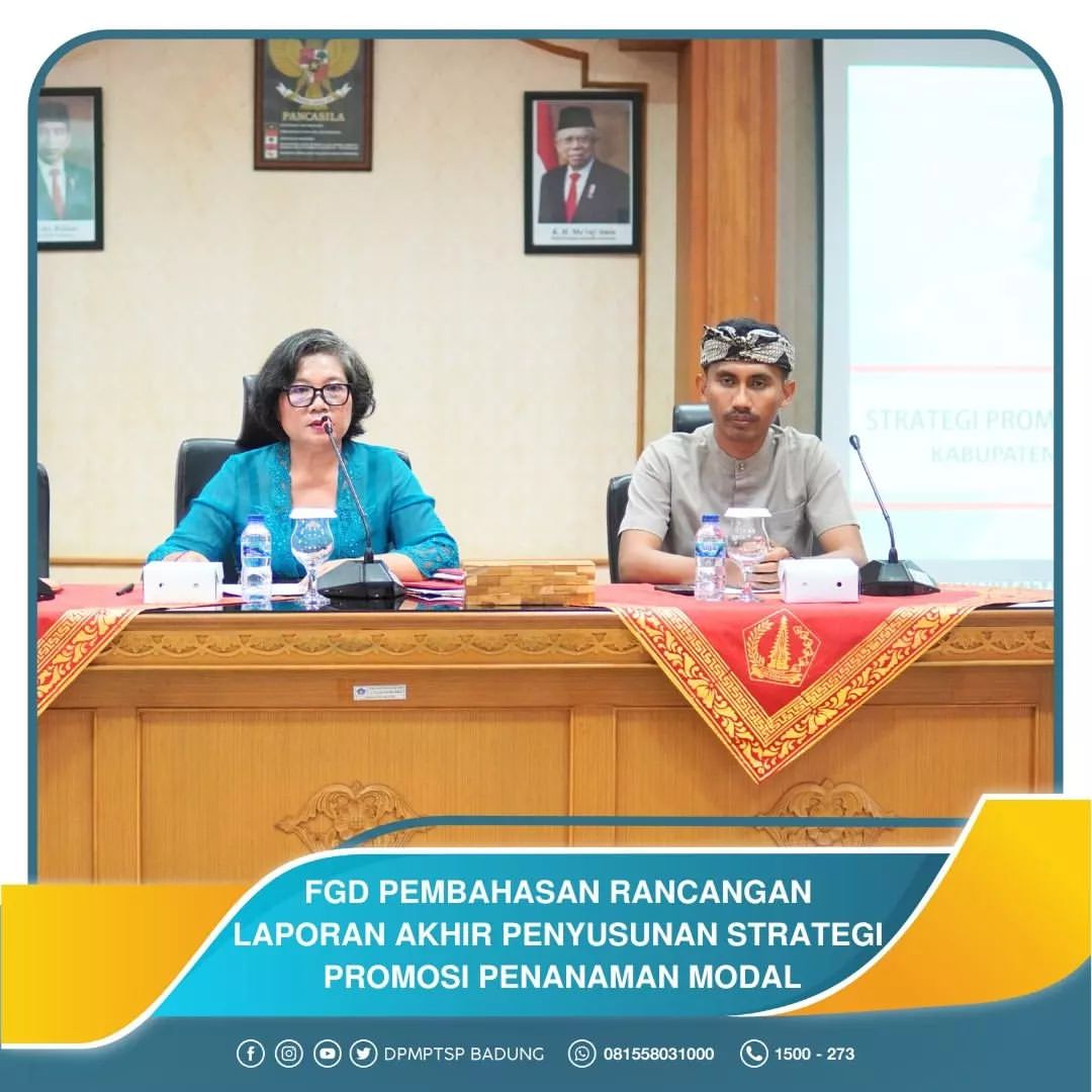 FGD PEMBAHASAN RANCANGAN LAPORAN AKHIR PENYUSUNAN STRATEGI PROMOSI PENANAMAN MODAL