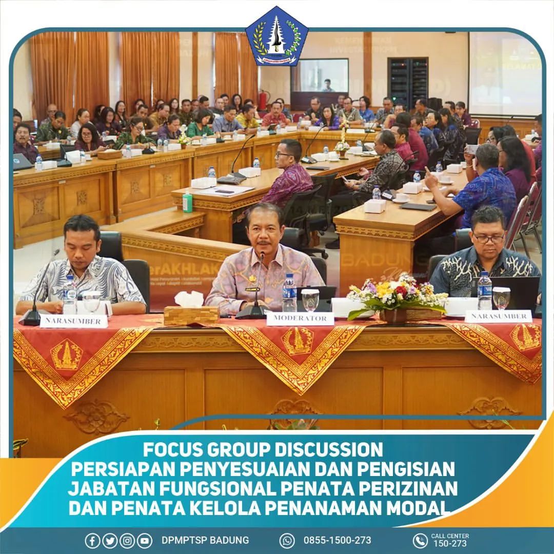 FOCUS GROUP DISCUSSION PERSIAPAN PENYESUAIAN DAN PENGISIAN JABATAN FUNGSIONAL PENATA PERIZINAN DAN PENATA KELOLA PENANAMAN MODAL