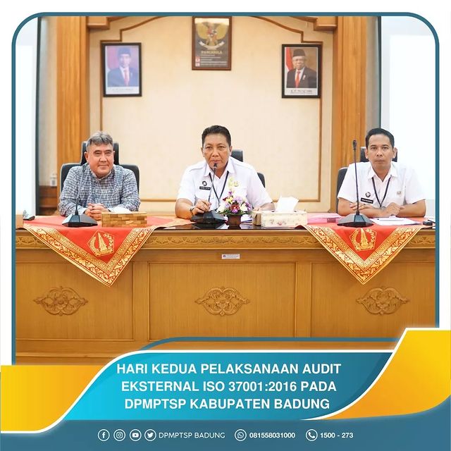 HARI KEDUA PELAKSANAAN AUDIT EKSTERNAL ISO 37001:2016 PADA DPMPTSP KABUPATEN BADUNG