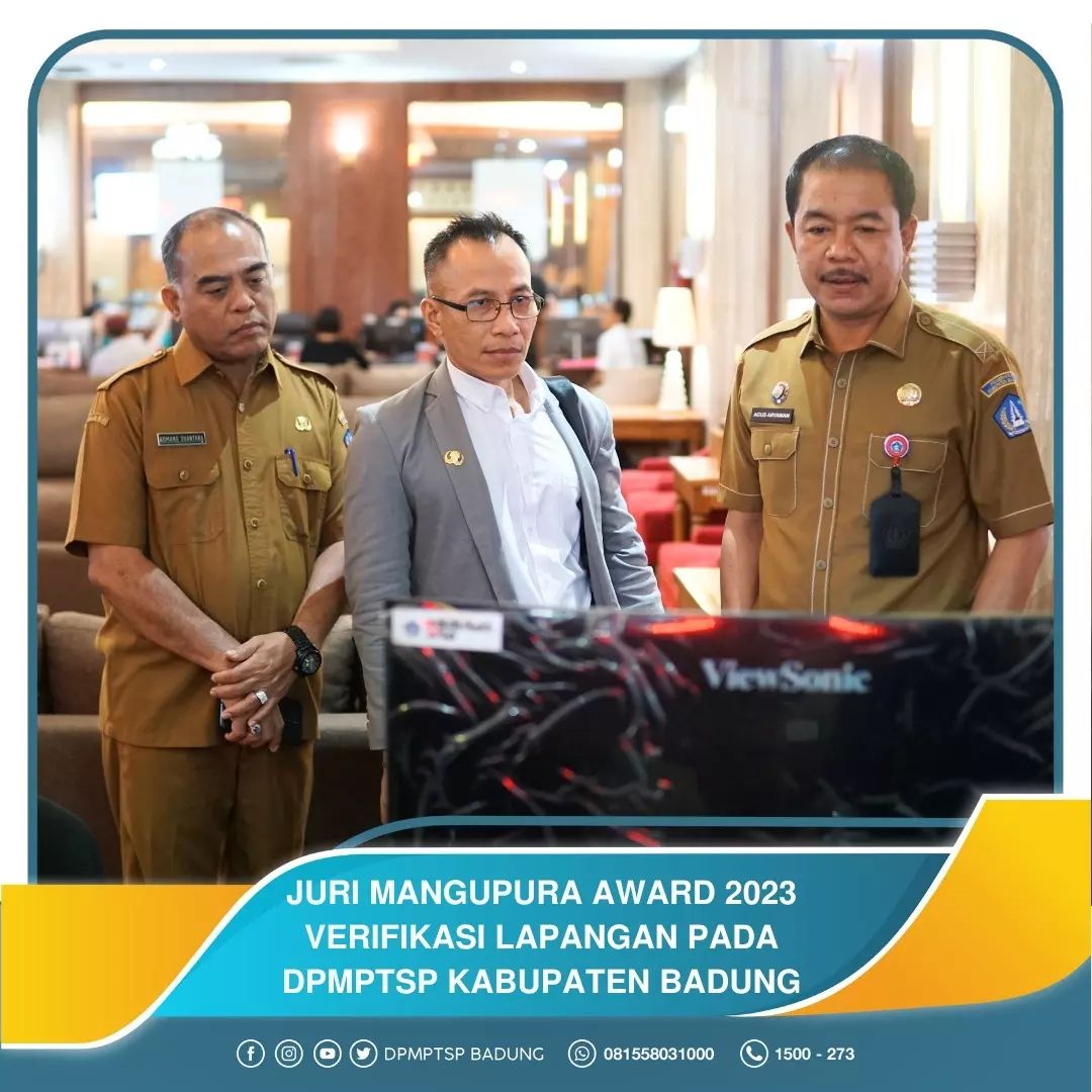 JURI MANGUPURA AWARD 2023 VERIFIKASI LAPANGAN PADA DPMPTSP KABUPATEN BADUNG