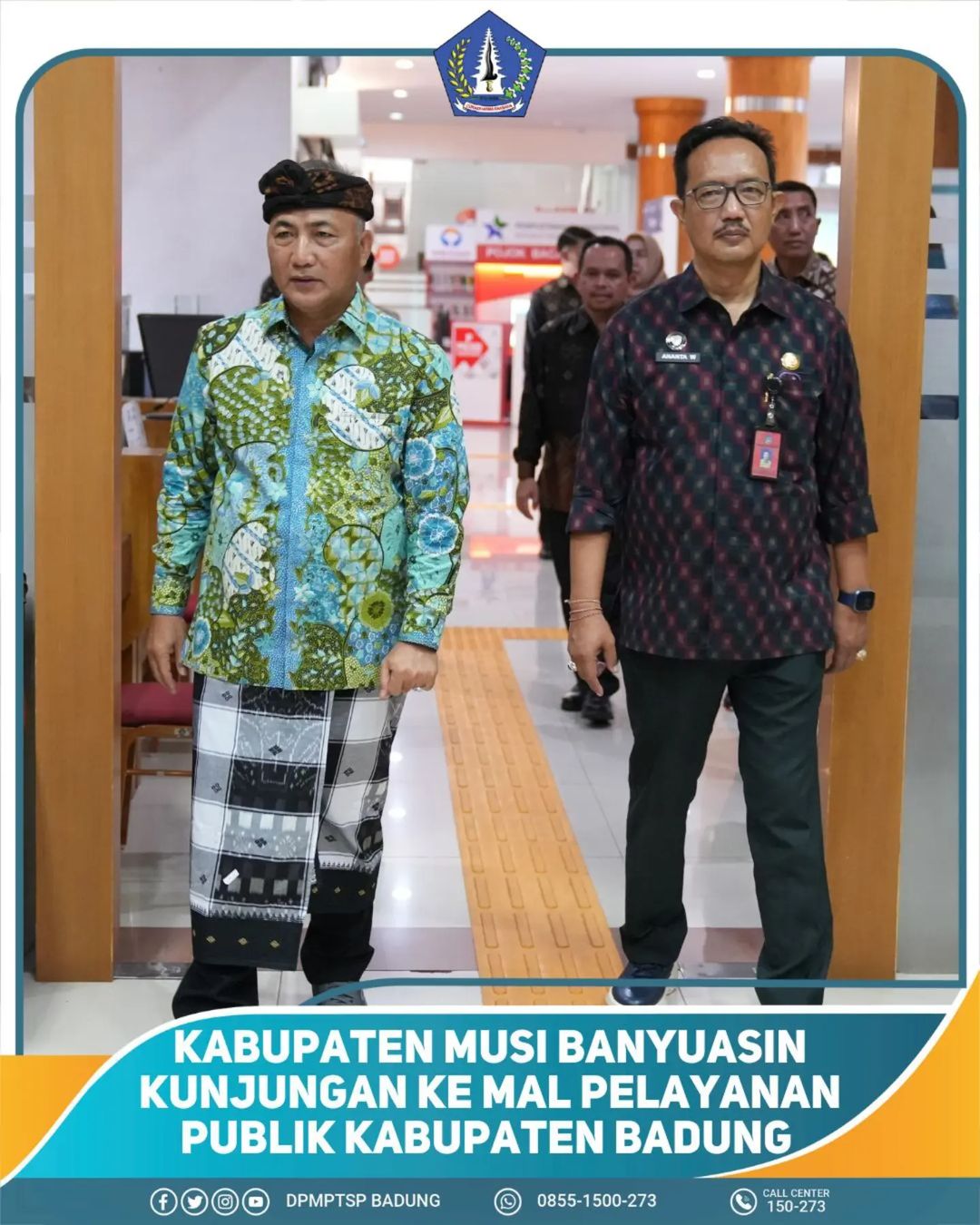 KABUPATEN MUSI BANYUASIN KUNJUNGAN KE MAL PELAYANAN PUBLIK KABUPATEN BADUNG