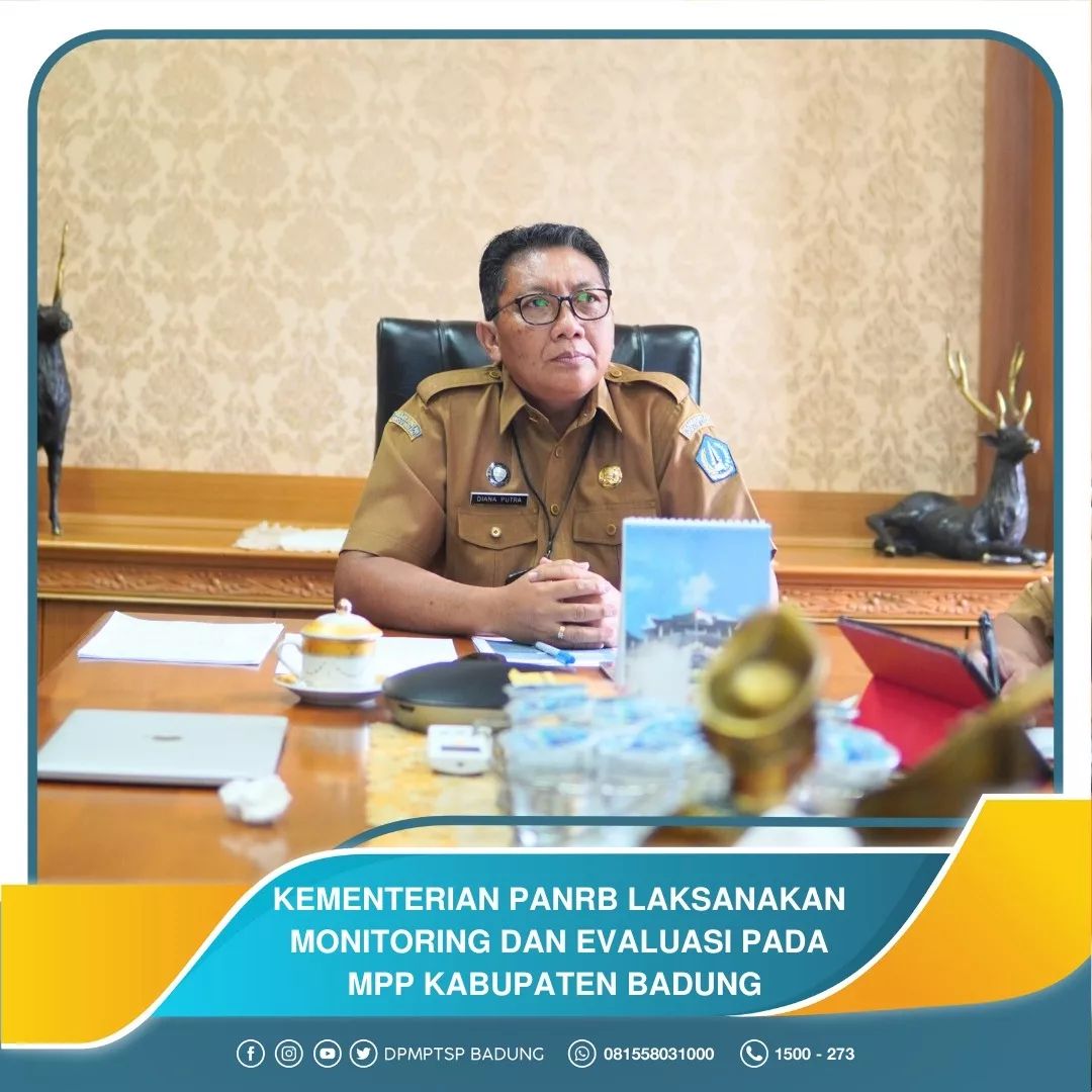 KEMENTERIAN PANRB LAKSANAKAN MONITORING DAN EVALUASI PADA MPP KABUPATEN BADUNG