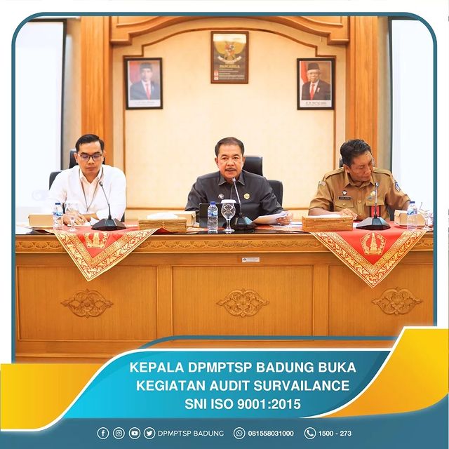 KEPALA DPMPTSP BADUNG KEGIATAN AUDIT SURVAILANCE SNI ISO 9001:2015