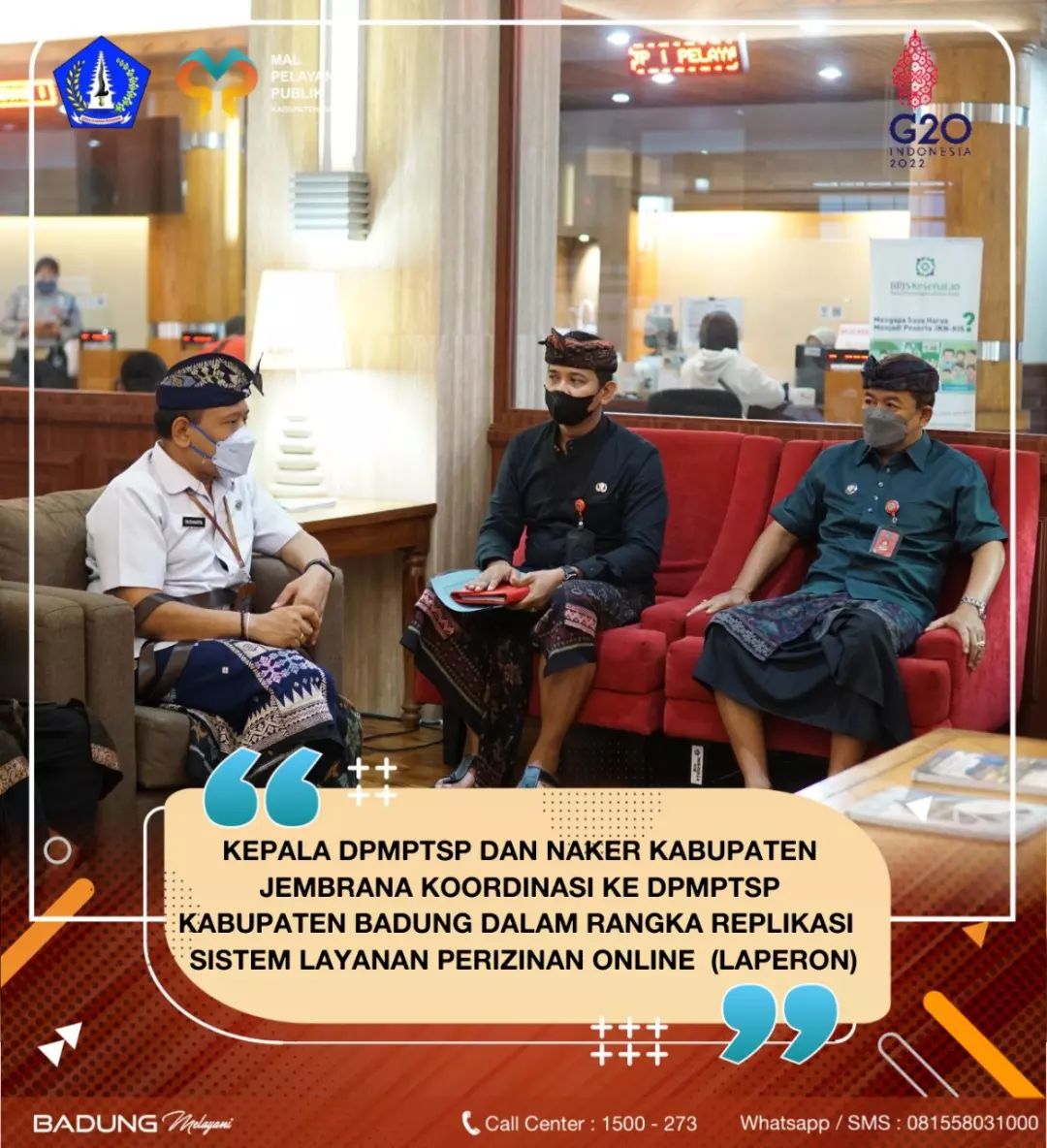 KEPALA DPMPTSP DAN NAKER KABUPATEN JEMBRANA KOORDINASI KE DPMPTSP KABUPATEN BADUNG DALAM RANGKA REPLIKASI SISTEM LAYANAN PERIZINAN ONLINE (LAPERON)