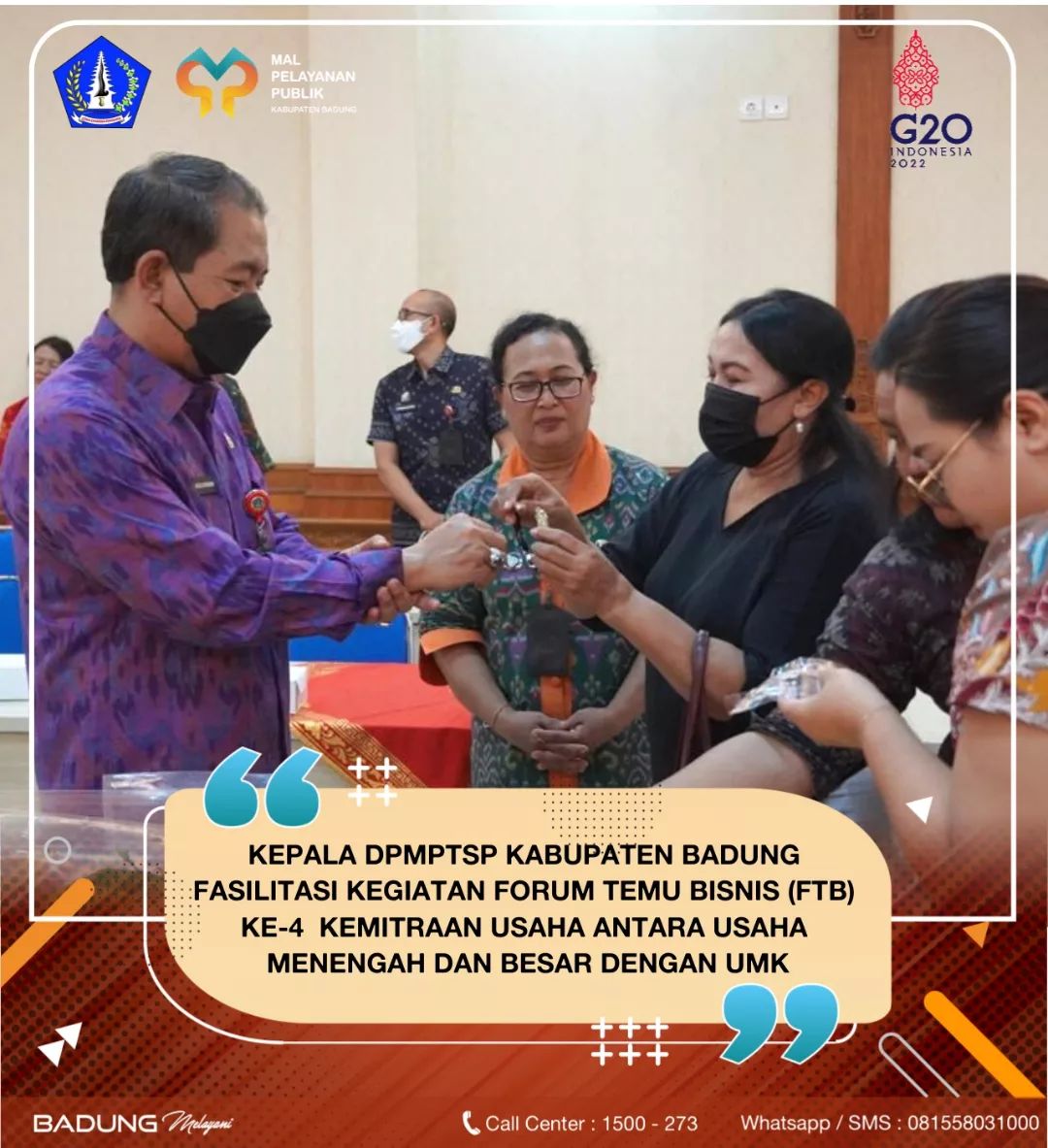 KEPALA DPMPTSP KABUPATEN BADUNG FASILITASI KEGIATAN FORUM TEMU BISNIS (FTB) KE-4 KEMITRAAN USAHA ANTARA USAHA MENENGAH DAN BESAR DENGAN UMK