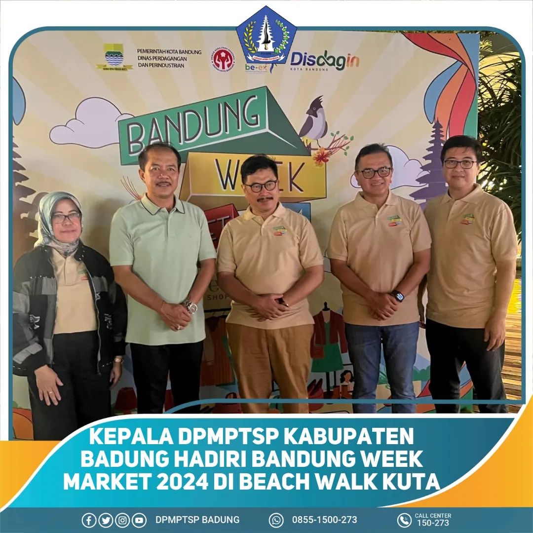 HEAD OF BADUNG DISTRICT DPMPTSP ATTENDS BANDUNG WEEK MARKET 2024 AT BEACH WALK KUTA