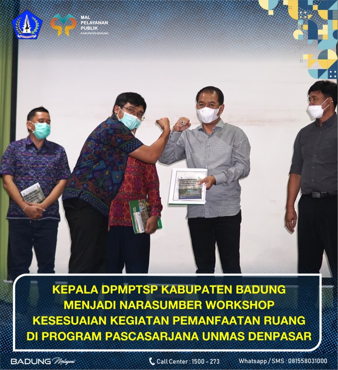 KEPALA DPMPTSP KABUPATEN BADUNG MENJADI SUMBER LOKAKARYA KEGIATAN PEMANFAATAN RUANG PROGRAM SARJANA DENPASAR UNMAS