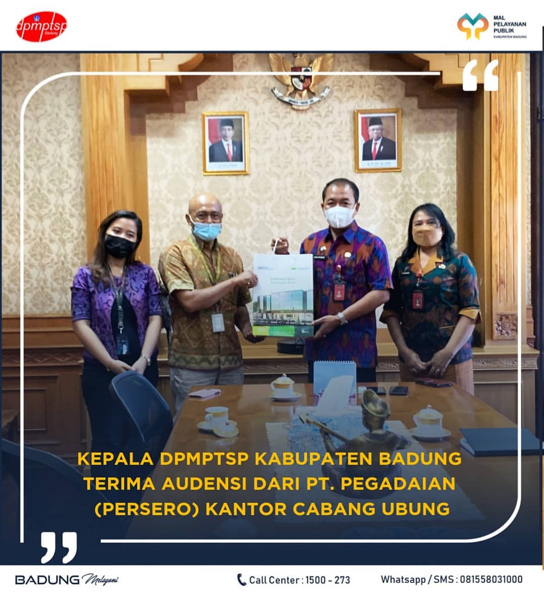 KEPALA DPMPTSP KABUPATEN BADUNG TERIMA AUDENSI DARI PT. PEGADAIAN (PERSERO) KANTOR CABANG UBUNG