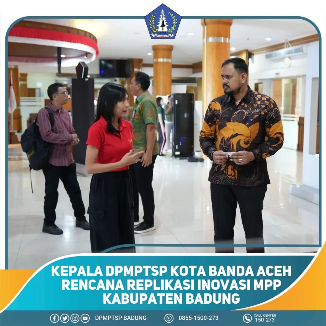 KEPALA DPMPTSP KOTA BANDA ACEH RENCANA REPLIKASI INOVASI MPP KABUPATEN BADUNG