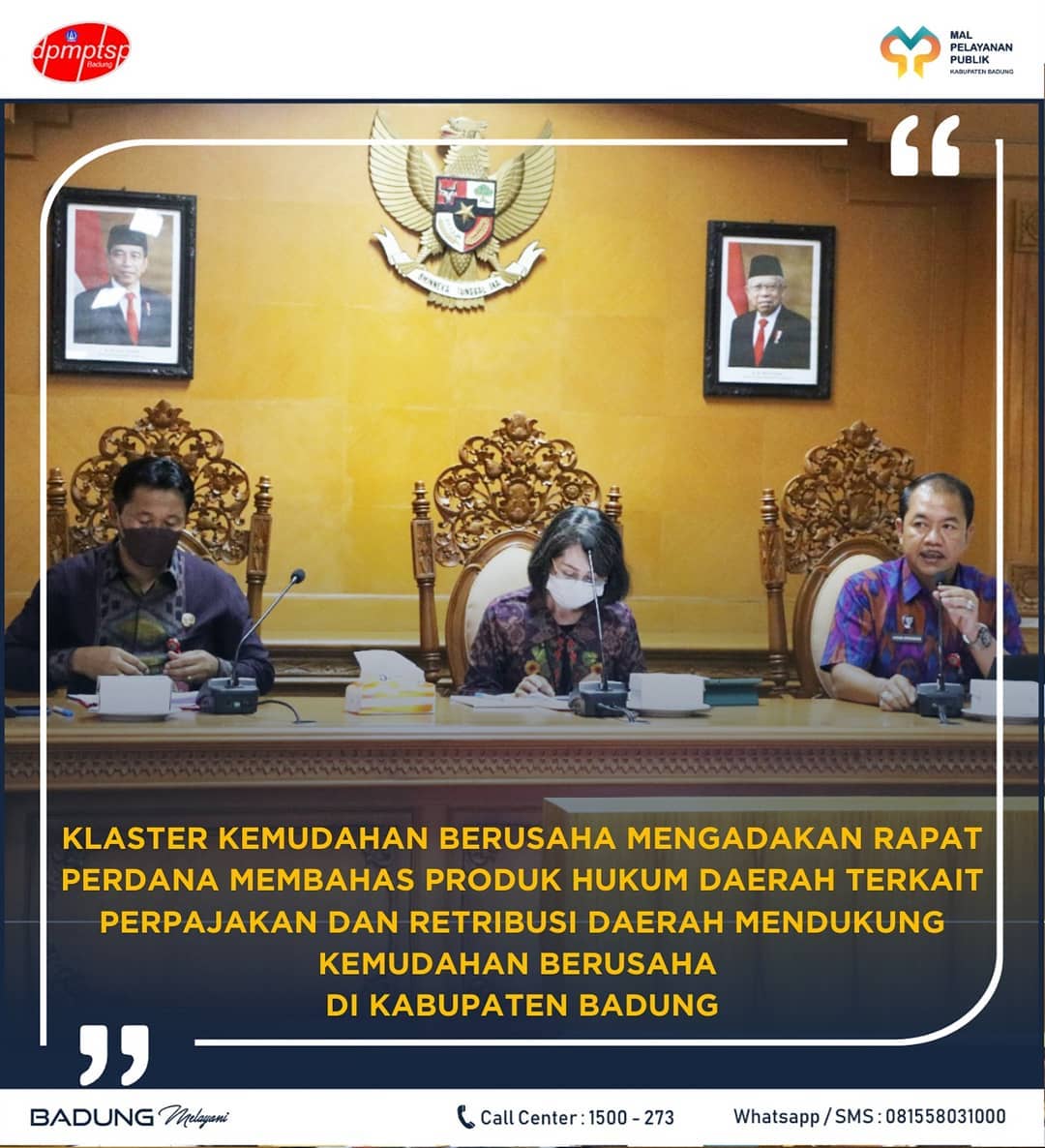 KLASTER KEMUDAHAN BERUSAHA MENGADAKAN RAPAT PERDANA MEMBAHAS PRODUK HUKUM DAERAH TERKAIT PERPAJAKAN DAN RETRIBUSI DAERAH MENDUKUNG KEMUDAHAN BERUSAHA DI KABUPATEN BADUNG