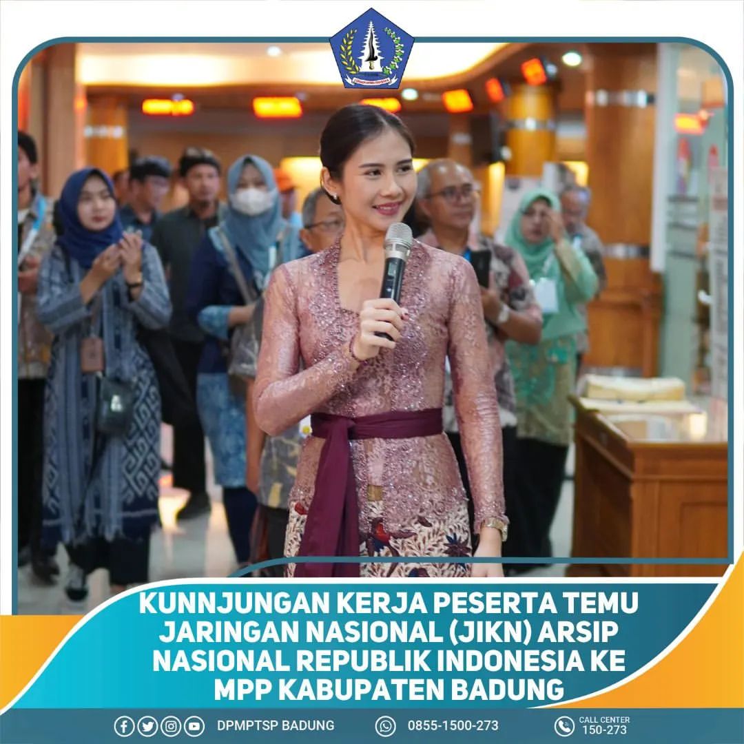 KUNJUNGAN KERJA PESERTA TEMU JARINGAN NASIONAL (JIKN) ARSIP NASIONAL REPUBLIK INDONESIA KE MPP KABUPATEN BADUNG