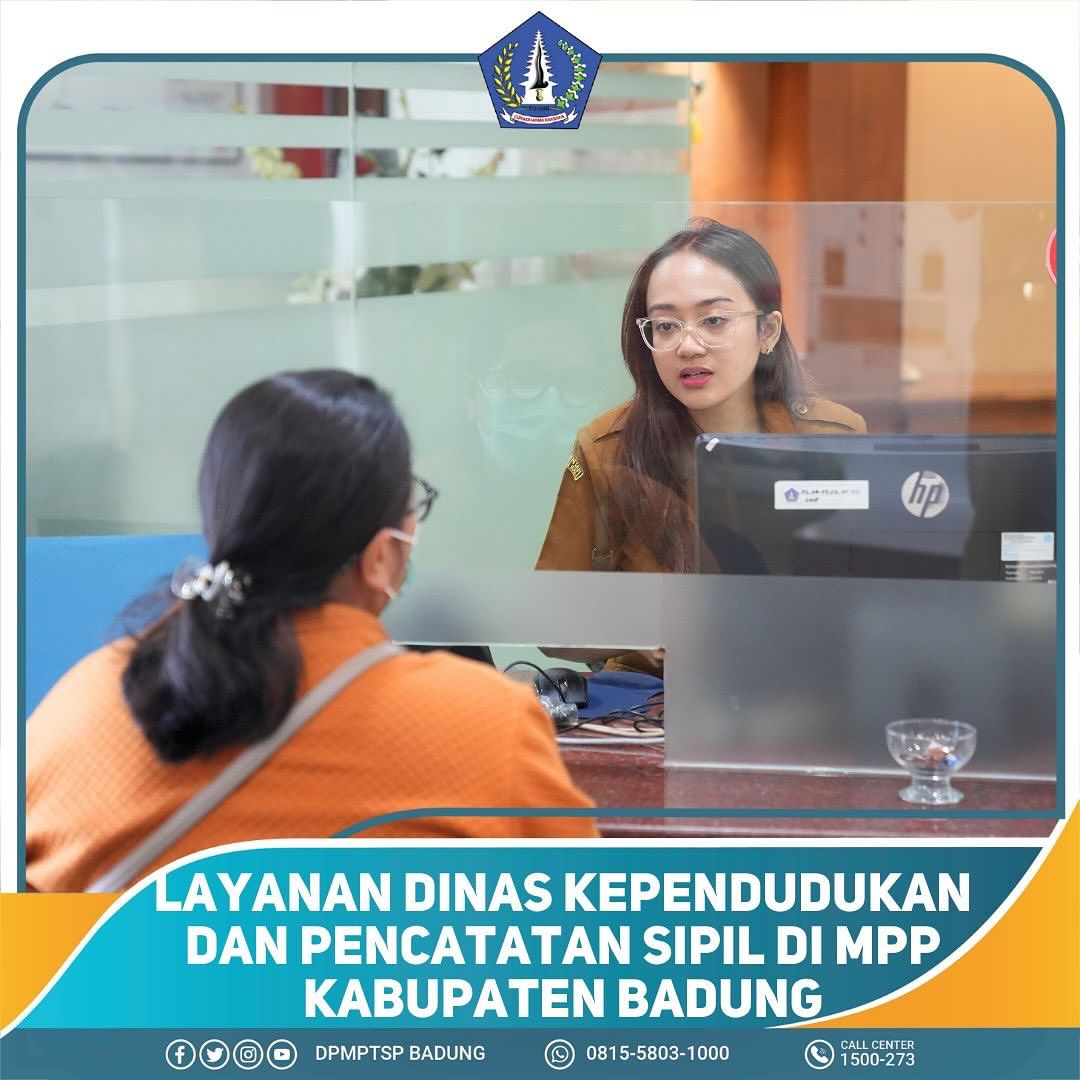 LAYANAN DINAS KEPENDUDUKAN DAN PENCATATAN SIPIL DI MPP KABUPATEN BADUNG