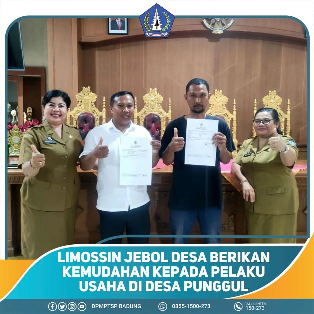 LIMOSSIN JEBOL DESA BERIKAN KEMUDAHAN KEPADA PELAKU USAHA DI DESA PUNGGUL