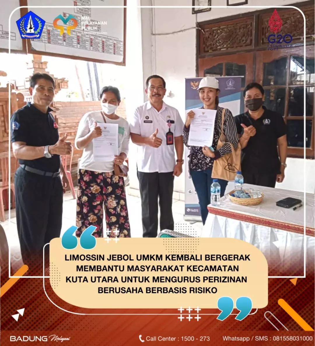 LIMOSSIN JEBOL UMKM KEMBALI BERGERAK MEMBANTU MASYARAKAT KECAMATAN KUTA UTARA UNTUK MENGURUS PERIZINAN BERUSAHA BERBASIS RESIKO