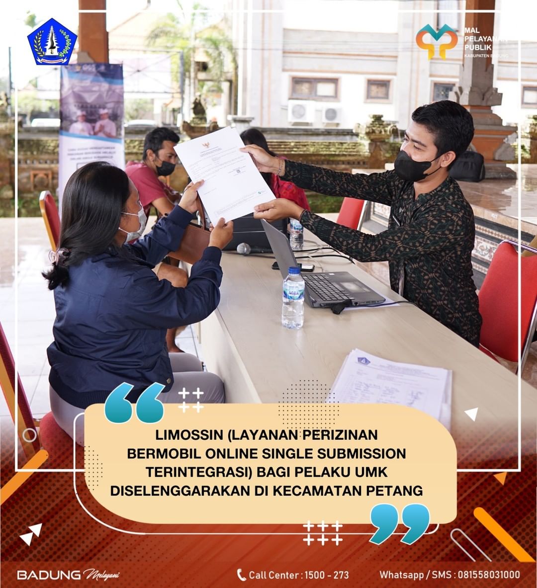 LIMOSSIN (LAYANAN PERIZINAN BERMOBIL ONLINE SINGLE SUBMISSION TERINTEGRASI) BAGI PELAKU UMK DISELENGGARAKAN DI KECAMATAN PETANG