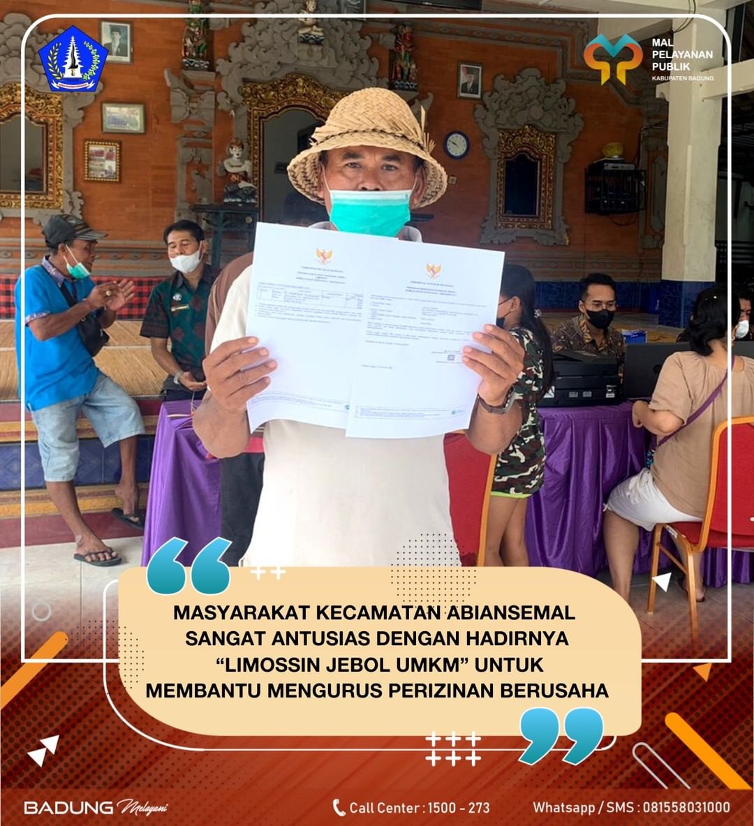 MASYARAKAT KECAMATAN ABIANSEMAL SANGAT ANTUSIAS DENGAN HADIRNYA “LIMOSSIN JEBOL UMKM” UNTUK MEMBANTU MENGURUS PERIZINAN BERUSAHA