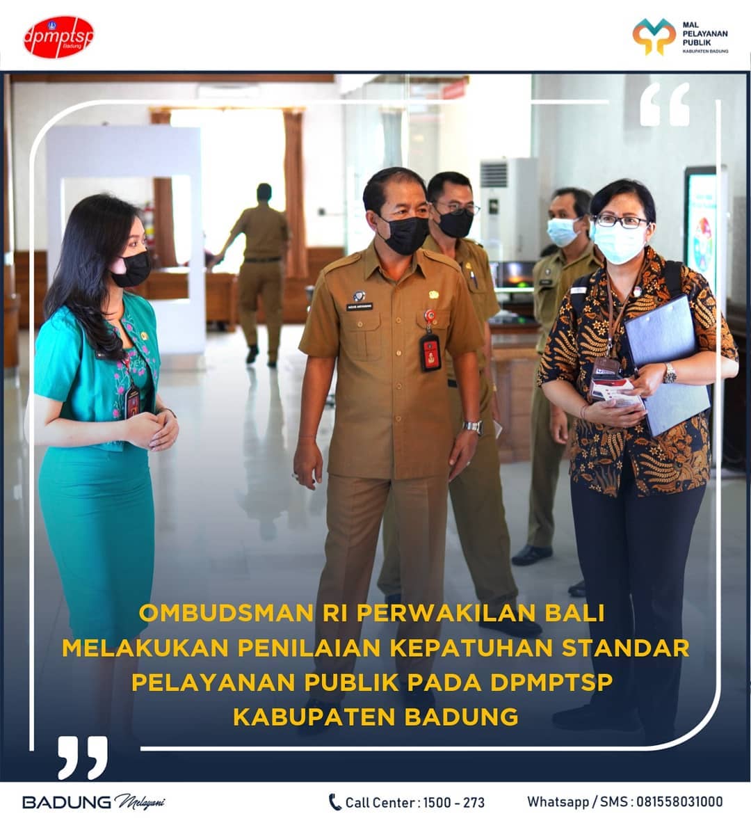 OMBUDSMAN RI PERWAKILAN BALI MELAKUKAN PENILAIAN KEPATUHAN STANDAR PELAYANAN PUBLIK PADA DPMPTSP KABUPATEN BADUNG