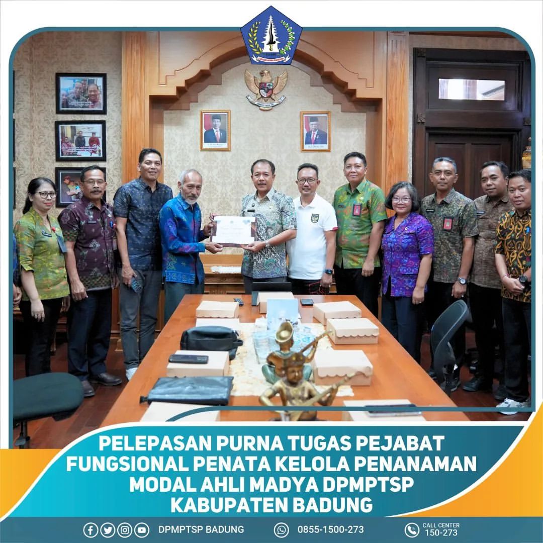 PELEPASAN PURNA TUGAS PEJABAT FUNGSIONAL PENATA KELOLA PENANAMAN MODAL AHLI MADYA DPMPTSP KABUPATEN BADUNG