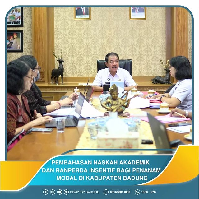 PEMBAHASAN NASKAH AKADEMIK DAN RANPERDA INSENTIF BAGI PENANAM MODAL DI KABUPATEN BADUNG