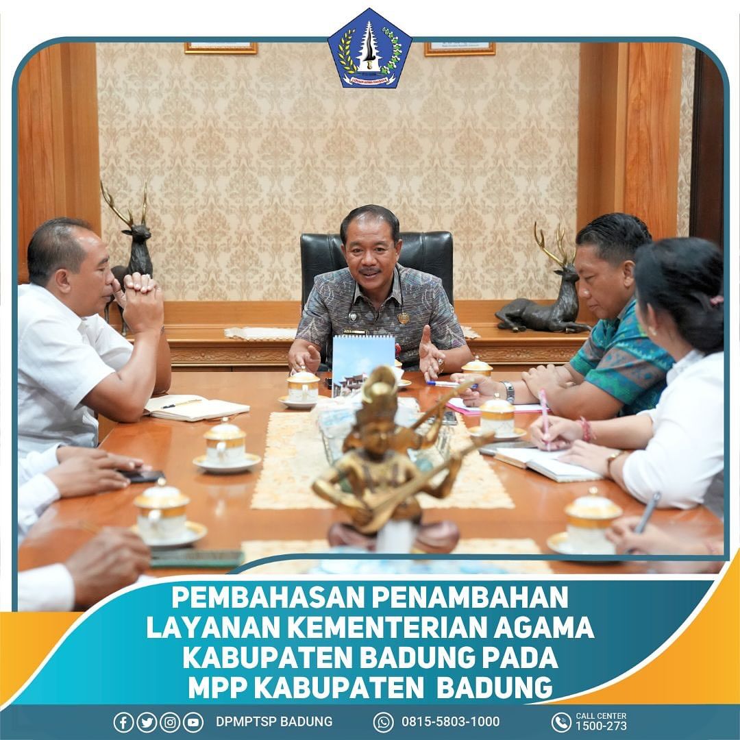 PEMBAHASAN PENAMBAHAN LAYANAN KEMENTERIAN AGAMA KABUPATEN BADUNG PADA MPP KABUPATEN BADUNG