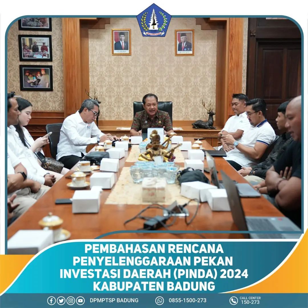 PEMBAHASAN RENCANA PENYELENGGARAAN PEKAN INVESTASI DAERAH (PINDA) 2024 KABUPATEN BADUNG