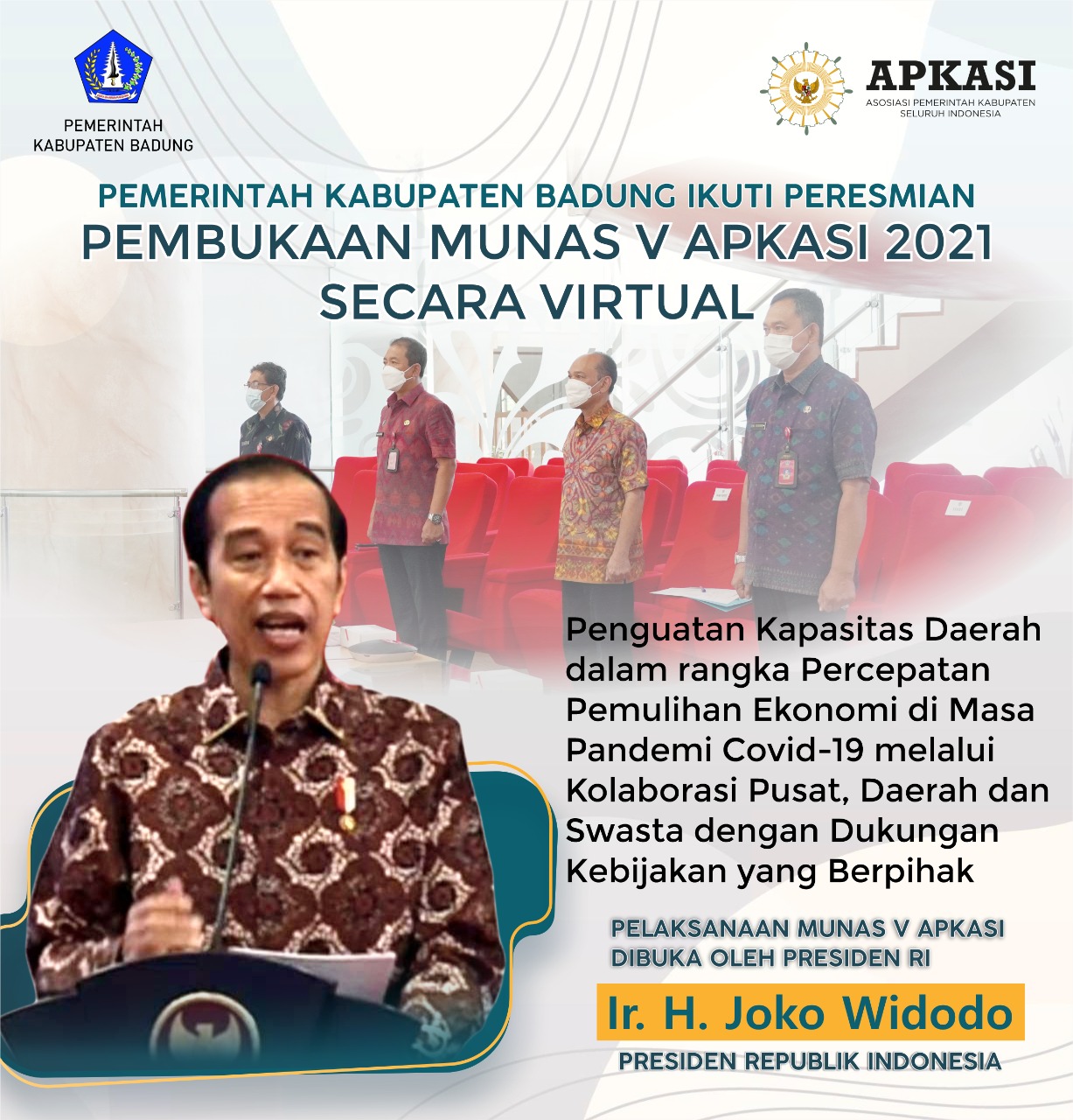 PEMERINTAH KABUPATEN BADUNG IKUTI MUNAS V APKASI 2021 SECARA VIRTUAL YANG DIBUKA PRESIDEN RI, JOKO WIDODO