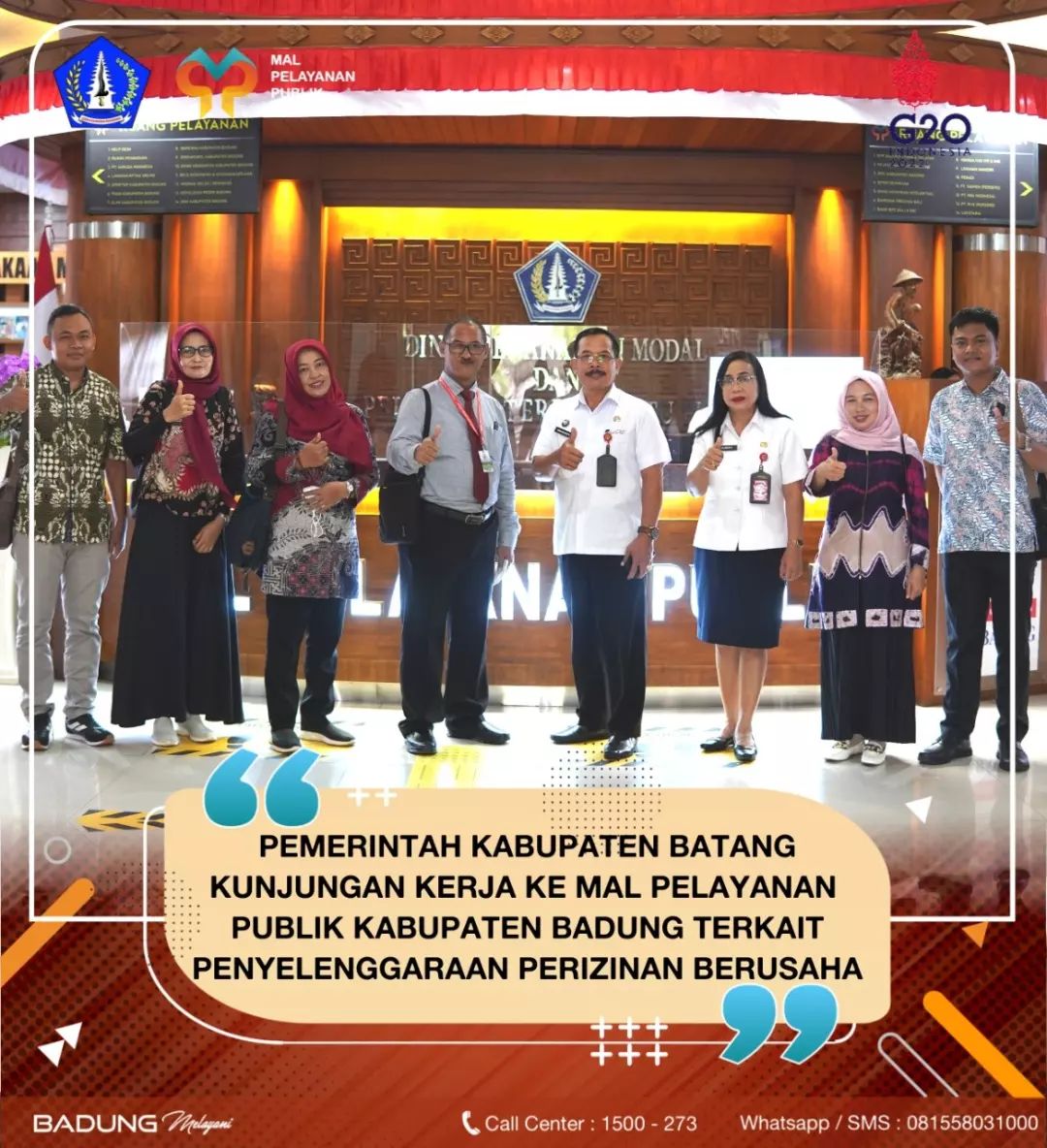 PEMERINTAH KABUPATEN BATANG KUNJUNGAN KERJA KE MAL PELAYANAN PUBLIK KABUPATEN BADUNG TERKAIT PENYELENGGARAAN PERIZINAN BERUSAHA