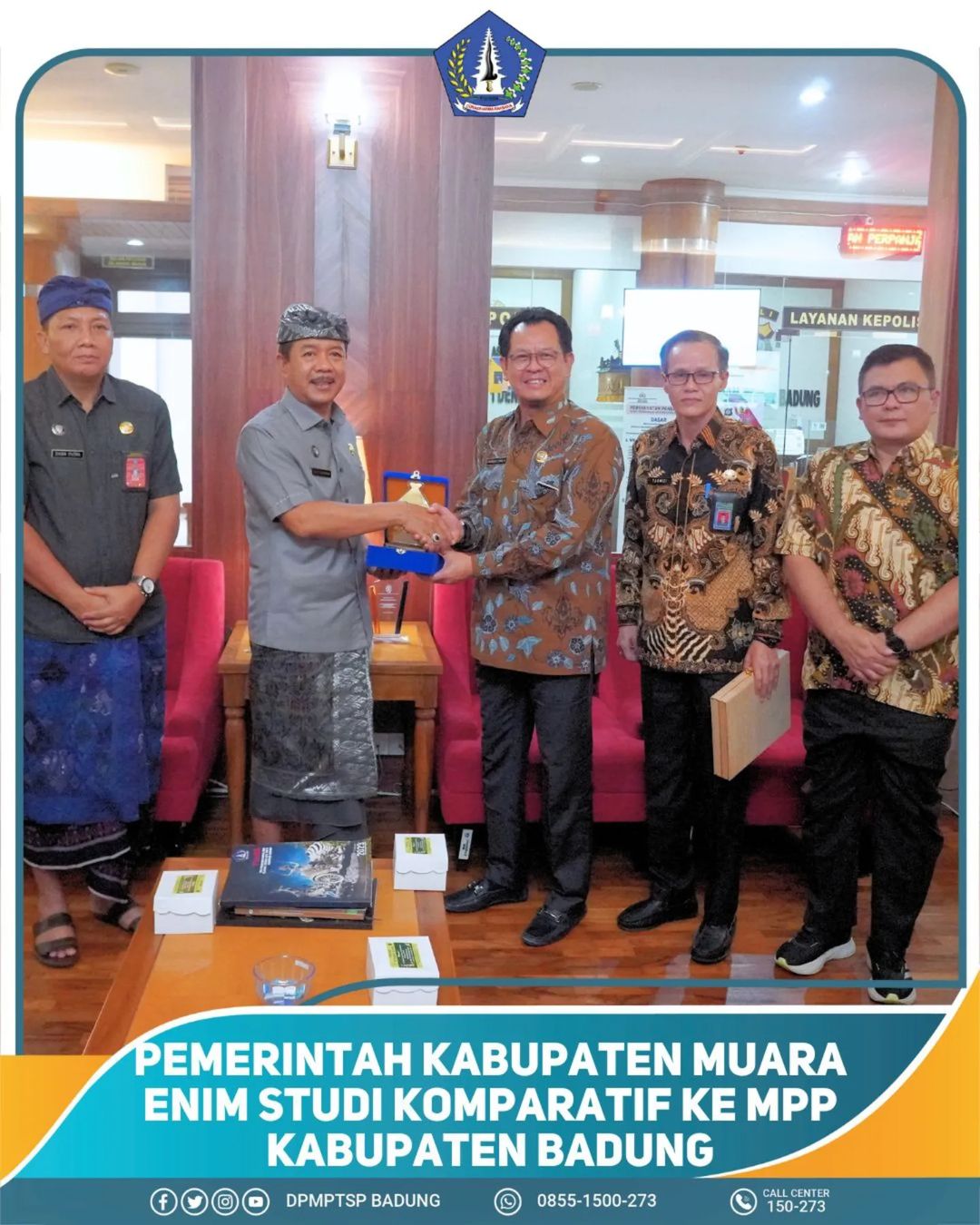 PEMERINTAHAN KABUPATEN MUARA ENIM STUDI KOMPARATIF KE MPP KABUPATEN BADUNG