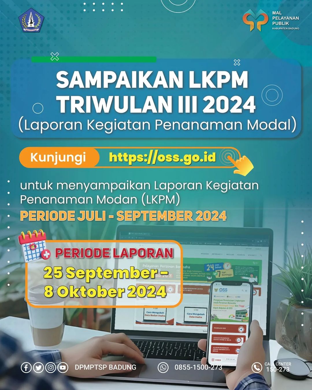 PENGUMUMAN SAMPAIKAN LKPM TRIWULAN III 2024 (LAPORAN KEGIATAN PENANAMAN MODAL)