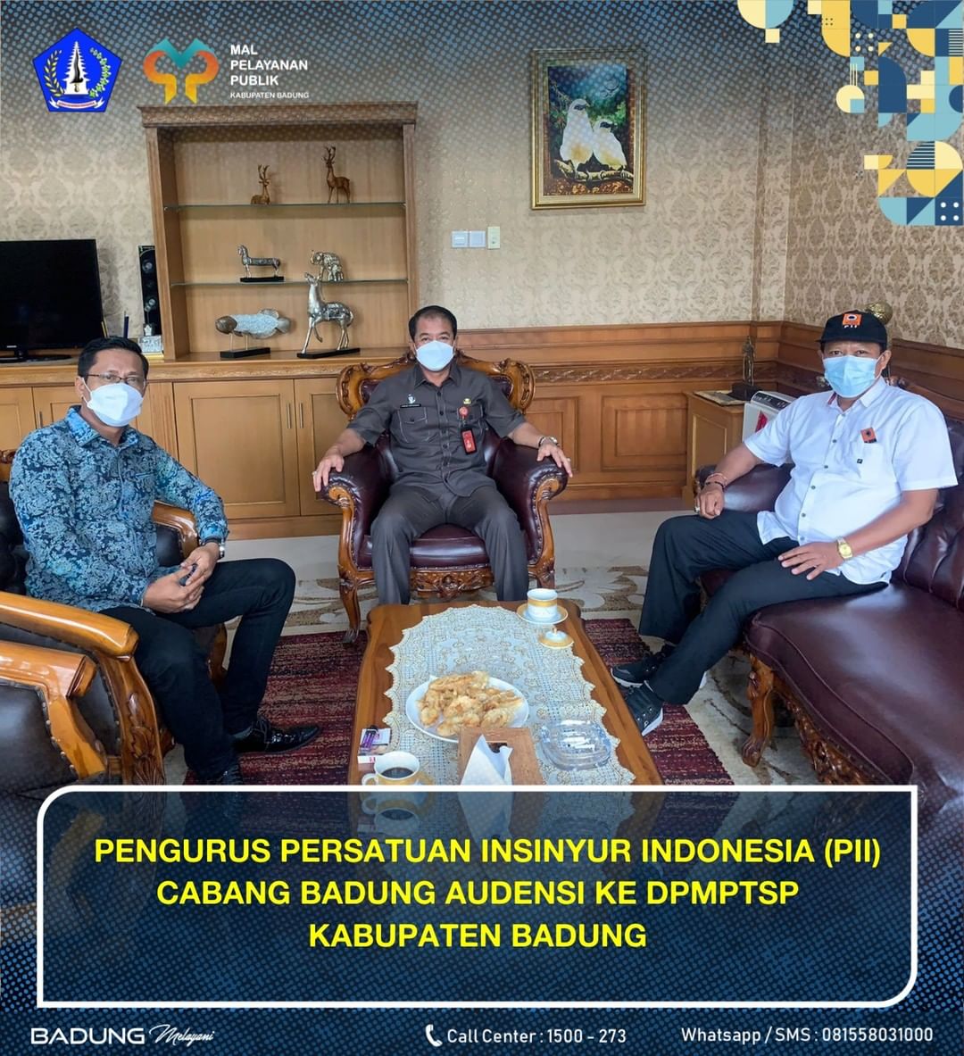 PENGURUS PERSATUAN INSINYUR INDONESIA (PII) CABANG BADUNG AUDENSI KE DPMPTSP KABUPATEN BADUNG