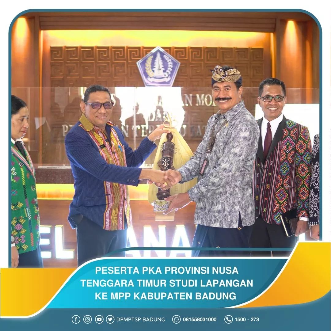 PESERTA PKA PROVINSI NUSA TENGGARA TIMUR STUDI LAPANGAN KE MPP KABUPATEN BADUNG