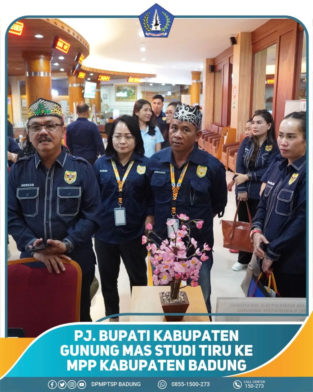 PJ. BUPATI KABUPATEN GUNUNG MAS STUDI TIRU KE MPP KABUPATEN BADUNG