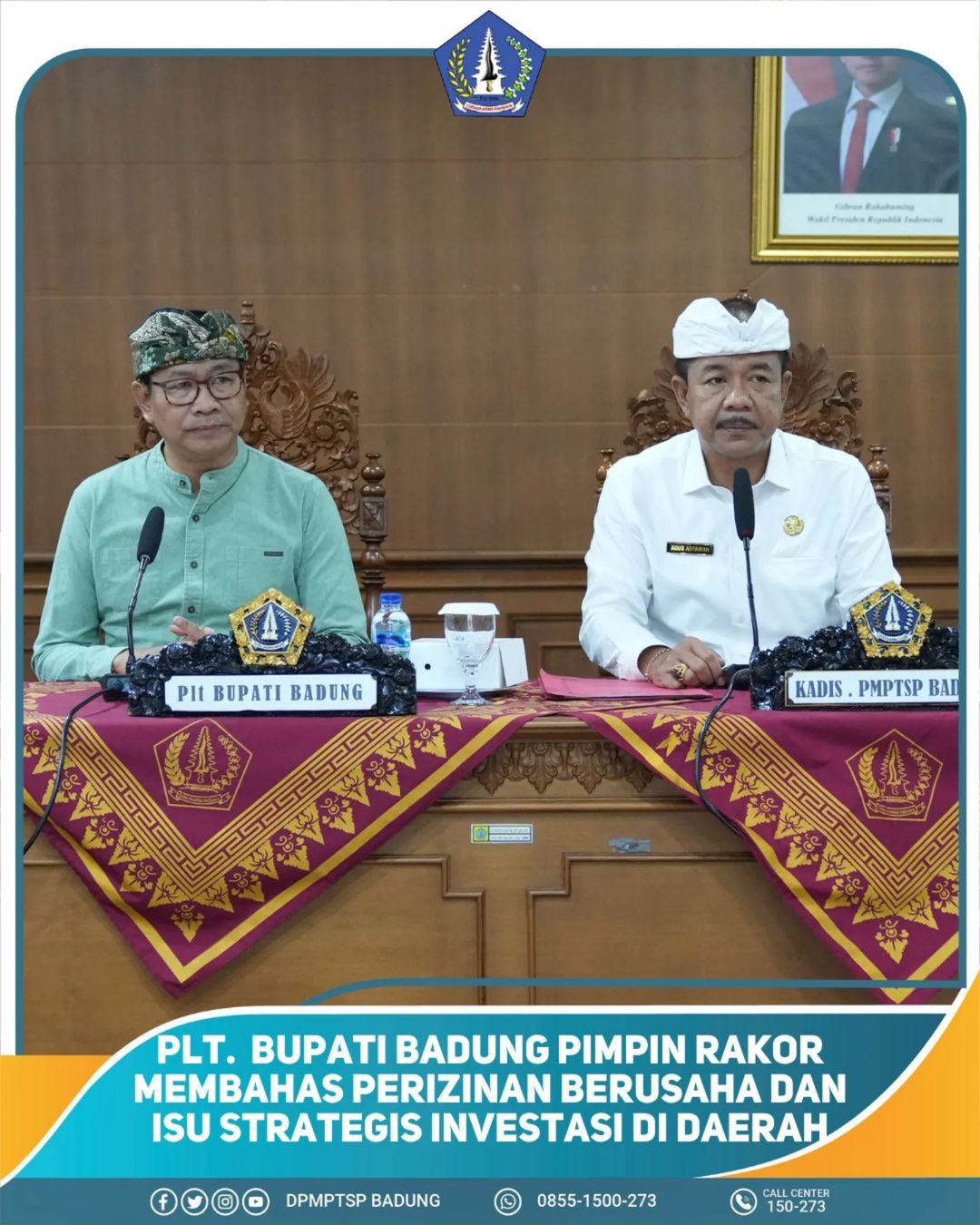 PLT. BUPATI BADUNG PIMPIN RAKOR MEMBAHAS PERIZINAN BERUSAHA DAN ISU STRATEGIS INVESTASI DI DAERAH