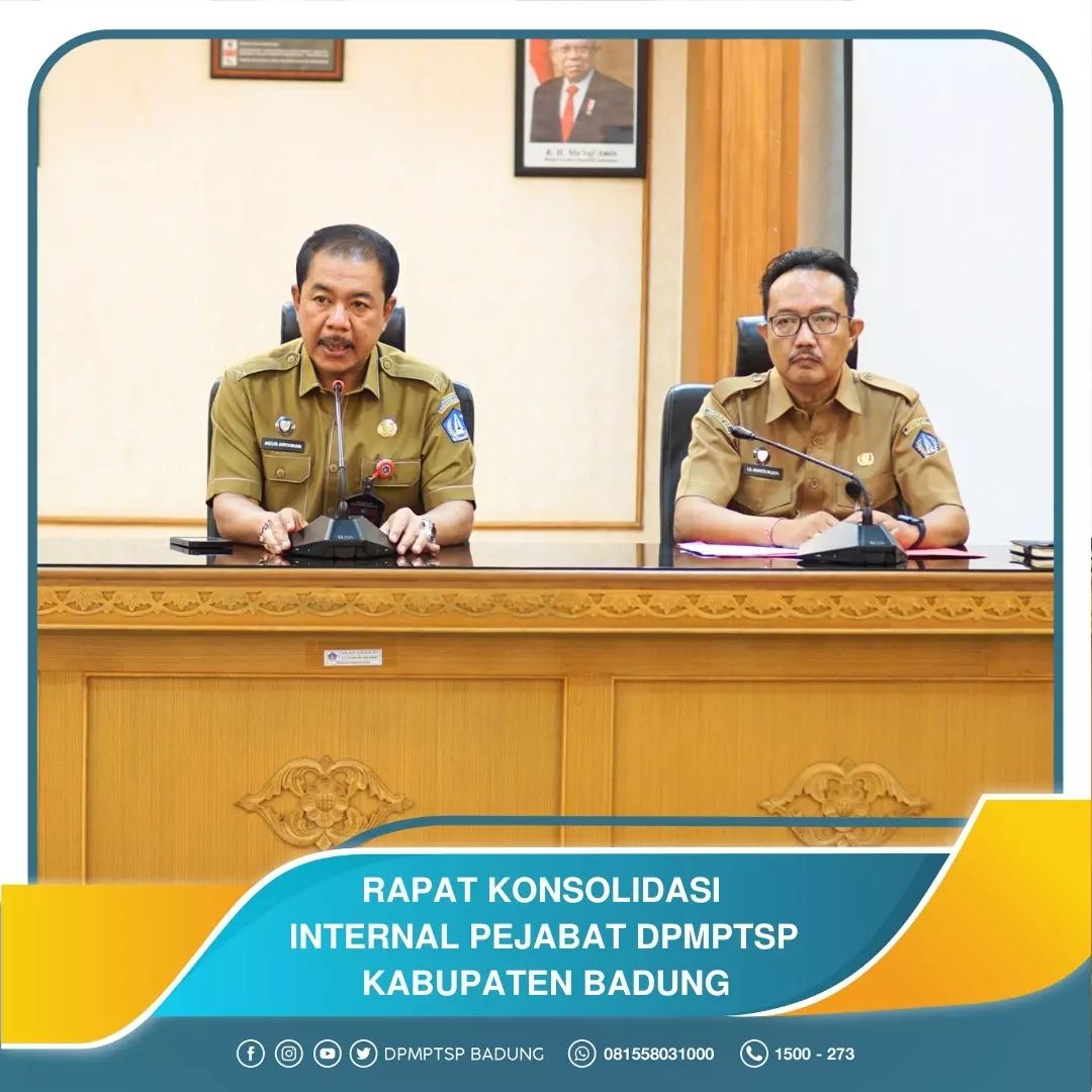 RAPAT KONSOLIDASI INTERNAL PEJABAT DPMPTSP KABUPATEN BADUNG