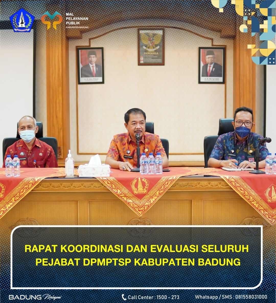 RAPAT KOORDINASI DAN EVALUASI SELURUH PEJABAT DPMPTSP KABUPATEN BADUNG