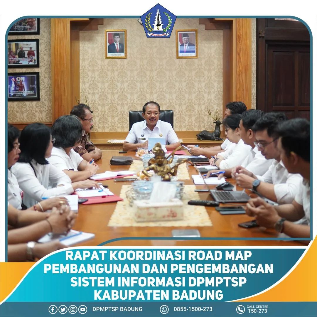 RAPAT KOORDINASI ROAD MAP PEMBANGUNAN DAN PENGEMBANGAN SISTEM INFORMASI DPMPTSP KABUPATEN BADUNG