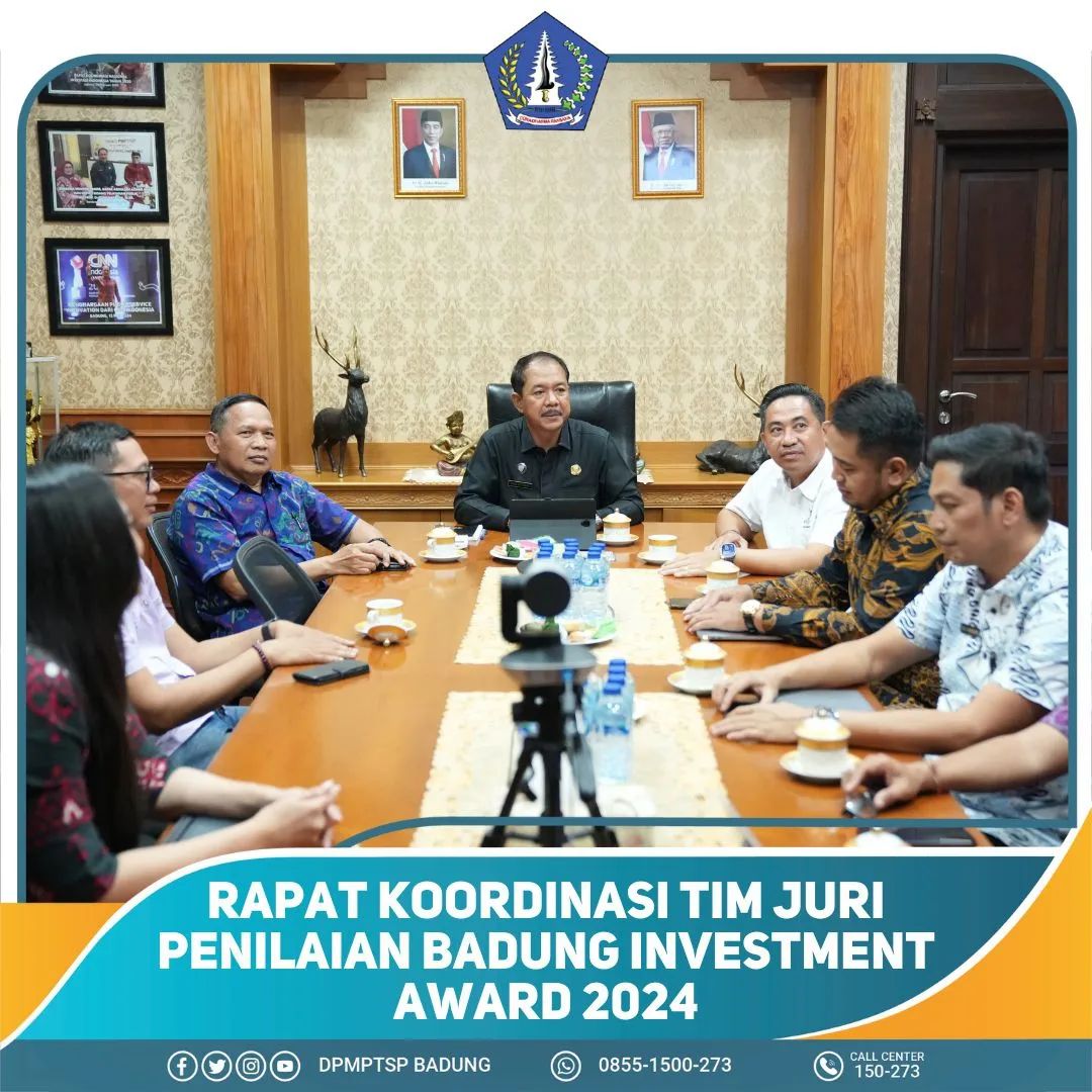 RAPAT KOORDINASI TIM JURI PENILAIAN BADUNG INVESTMENT AWARD 2024