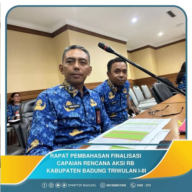 RAPAT PEMBAHASAN FINALISASI CAPAIAN RENCANA AKSI RB KABUPATEN BADUNG TRIWULAN I-III