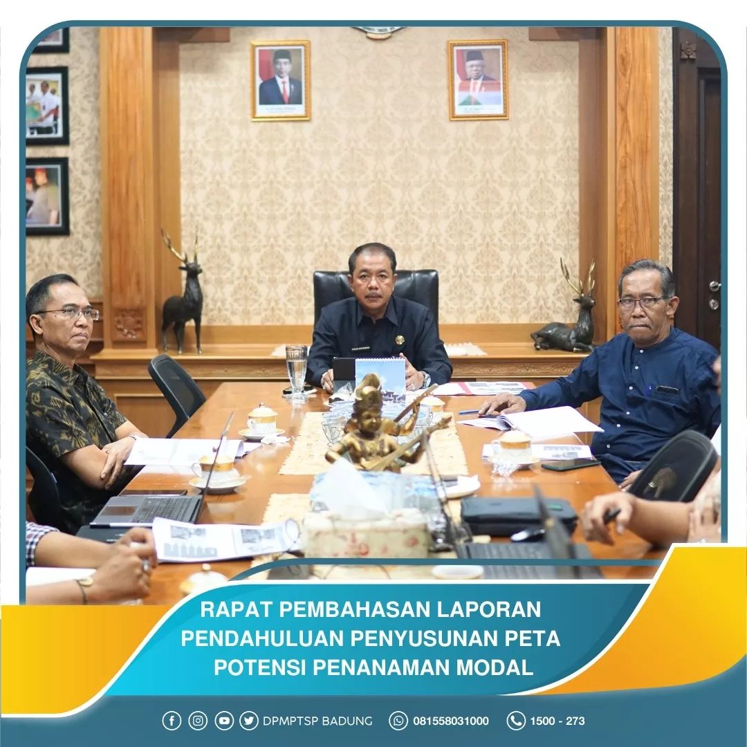 RAPAT PEMBAHASAN LAPORAN PENDAHULUAN PENYUSUNAN PETA POTENSI PENANAMAN MODAL