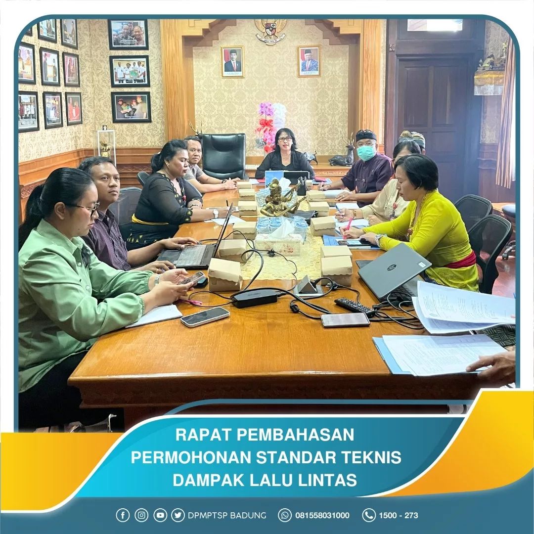 RAPAT PEMBAHASAN PERMOHONAN STANDAR TEKNIS DAMPAK LALU LINTAS